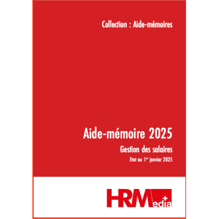 Aide-Mémoire 2025 - Gestion des salaires