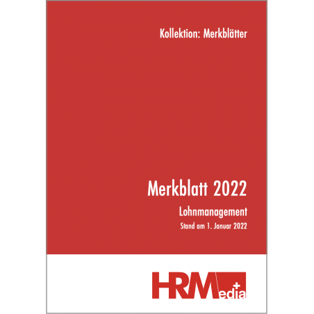 Merkblatt 2022- Lohnmanagement