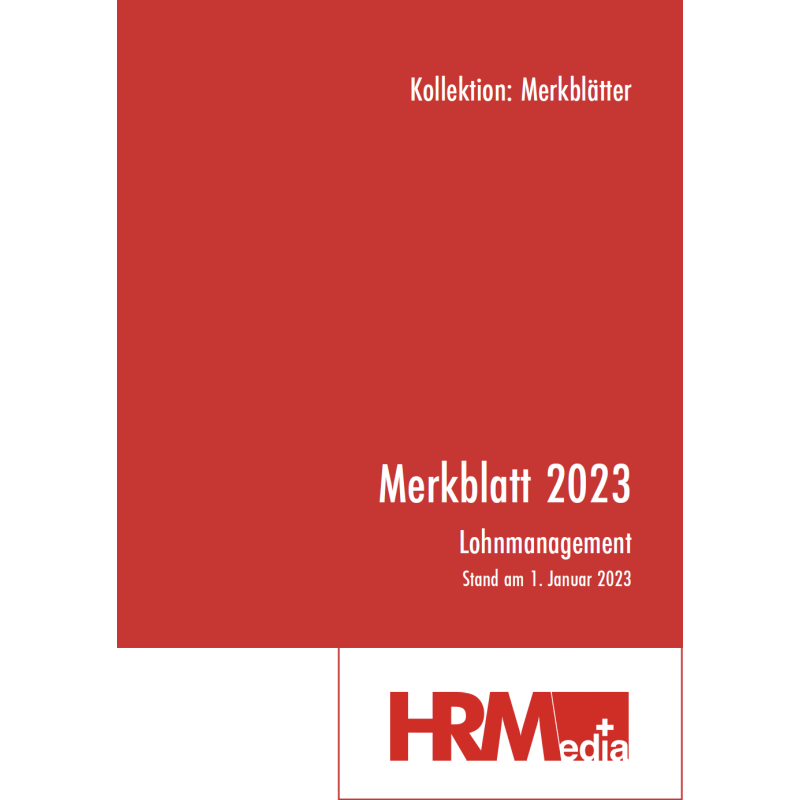 Merkblatt 2023 - Lohnmanagement